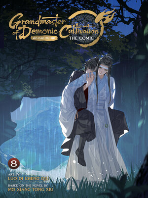 cover image of Grandmaster of Demonic Cultivation: Mo Dao Zu Shi, Volume 8